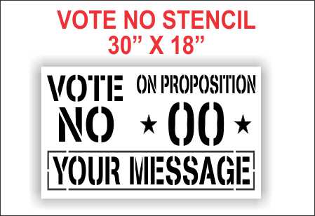 Vote No On Proposition Stencil